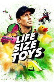 watch Life Size Toys free online