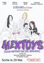 Watch free Mextoys (aucun rapport avec les Mexicains) movies online