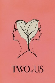 Watch free Two of Us movies online