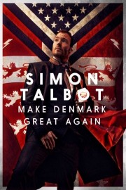 Watch free Simon Talbot: Make Denmark Great Again movies online