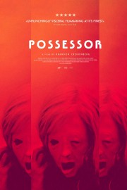 Watch Free Possessor Movies Full HD Soaper TV