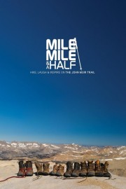 Watch free Mile... Mile & A Half movies online