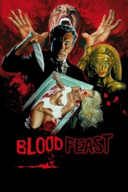 Watch free Blood Feast movies online