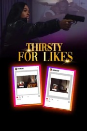 hd-Thirsty for Likes