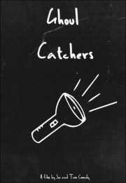 Watch free Ghoul Catchers movies online