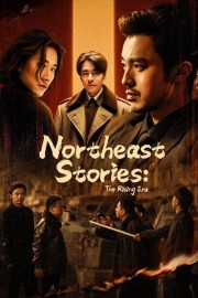 hd-Northeast Stories: The Rising Era
