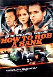 Watch free How to Rob a Bank movies online