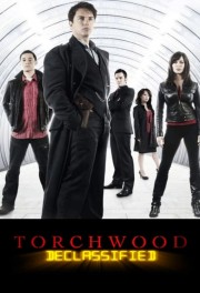 watch Torchwood Declassified free online