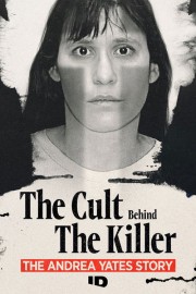 hd-The Cult Behind the Killer: The Andrea Yates Story