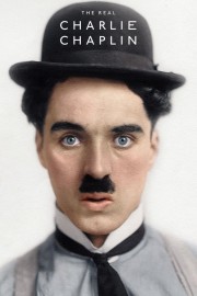 Watch free The Real Charlie Chaplin movies online