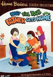 Watch free Wait Till Your Father Gets Home movies online