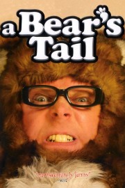 Watch free A Bear's Tail movies online