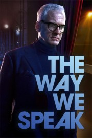 Watch Free The Way We Speak Movies Full HD Soaper TV