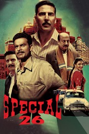 Watch free Special 26 movies online