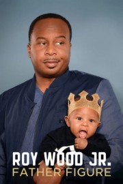 hd-Roy Wood Jr.: Father Figure