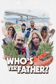 Watch free Who's Yer Father? movies online