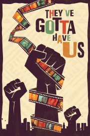 Watch free Black Hollywood: 'They've Gotta Have Us' movies online