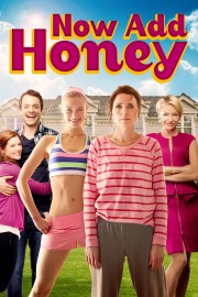 Watch free Now Add Honey movies online