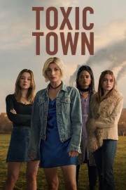 Toxic Town Watch Free Toxic Town Movies Full HD Soaper TV