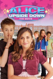 Watch free Alice Upside Down movies online