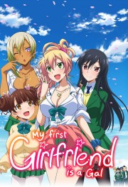 Watch free My First Girlfriend is a Gal movies online