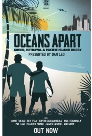 Oceans Apart: Greed, Betrayal and Pacific Island Rugby