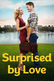 watch Surprised by Love free online