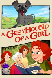 hd-A Greyhound of a Girl