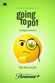 watch Going to Pot: The High and Low of It free online