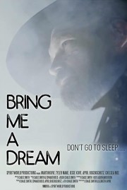 Bring Me a Dream-voll