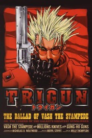 Watch free TRIGUN movies online