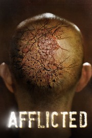 Watch free Afflicted movies online