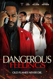 Watch free Dangerous Feelings movies online