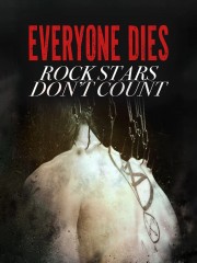 hd-Everyone Dies - Rockstars Don't Count