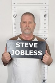 Watch free Steve Jobless movies online