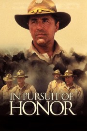 Watch free In Pursuit of Honor movies online