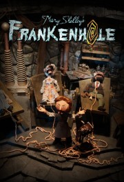 Watch free Mary Shelley's Frankenhole movies online