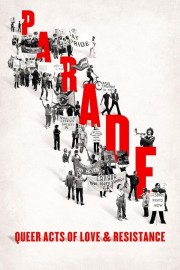 Watch Free Parade: Queer Acts of Love & Resistance Movies Full HD Soaper TV