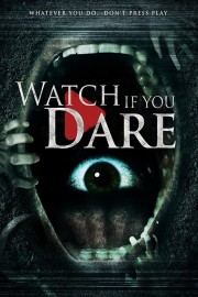 Watch free Watch If You Dare movies online