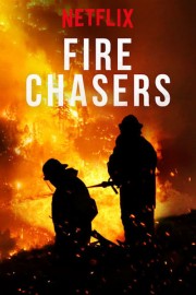 watch Fire Chasers free online