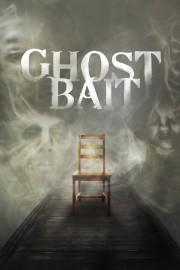 Watch free Ghost Bait movies online