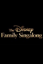 watch The Disney Family Singalong free online