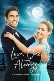 Watch free Love, Once and Always movies online