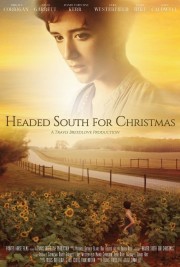 Watch free Headed South for Christmas movies online