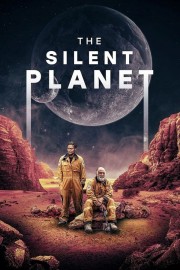 Watch Free The Silent Planet Movies Full HD Soaper TV