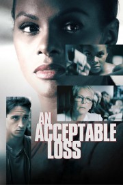 Watch free An Acceptable Loss movies online