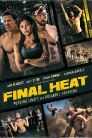 Watch free Final Heat movies online