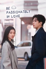 Be Passionately in Love hd-Be Passionately in Love
