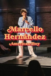 hd-Marcello Hernández: American Boy
