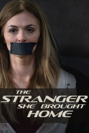 Watch Free The Stranger She Brought Home Movies Full HD Soaper TV